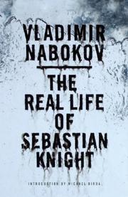 Cover of: The Real Life of Sebastian Knight by Vladimir Nabokov