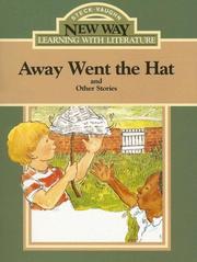 Cover of: Away Went the Hat (New Way: Learning with Literature (Green Level)) by 
