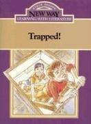 Cover of: Trapped! (New Way: Learning with Literature (Violet Level))