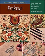 Cover of: Fraktur: Tips, Tools, and Techniques for Learning the Craft (Heritage Crafts Today Series) (Heritage Crafts Today Series)