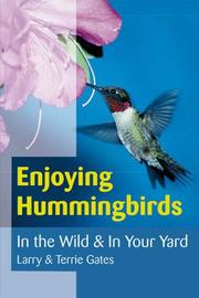 Cover of Enjoying hummingbirds by larry gates