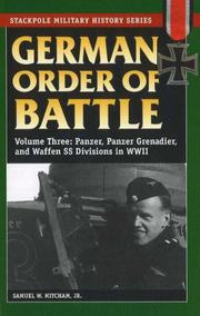 German Order of Battle Volume Three by Samuel W. Mitcham