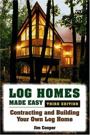 Cover of: Log Homes Made Easy