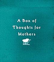 Cover of: A Box of Thoughts for Mothers (Box of Thoughts) by Howard Klein