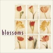 Cover of: Blossoms 2002 Wall Calendar by Deborah Schenck