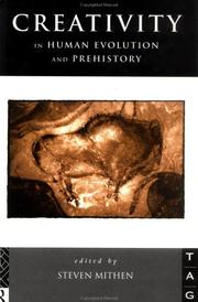 Cover of: Creativity in human evolution and prehistory