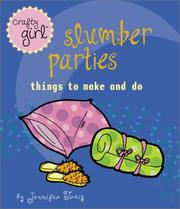 Cover of: Crafty Girl: Slumber Parties