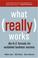 Cover of: What Really Works