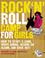 Cover of: Rock 'n Roll Camp for Girls