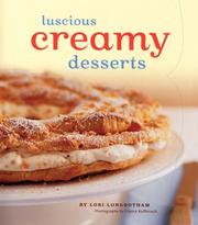 Cover of: Luscious Creamy Desserts