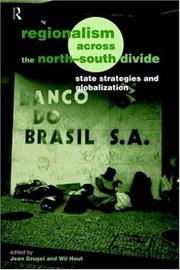 Cover of: Regionalism Across the North-South Divide: State Strategies and Globalization (European Political Science Series)