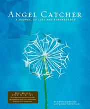 Cover of: Angel Catcher: A Journal of Loss and Remembrance - A Grieving Journal