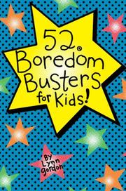Cover of: 52 Series: Boredom Busters for Kids (52 Ways)