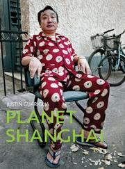 Planet Shanghai by Justin Guariglia