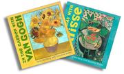 Cover of: Children's Matisse and Van Gogh Two-Book Set: A Magical Day with Matisse, In the Garden with Van Gogh