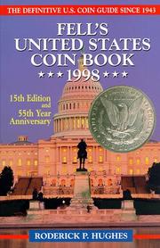 Cover of: Fell's United States Coin Book: 1998 by Roderick liP. Hughes