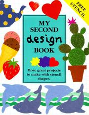 Cover of: Barron's My Second Design Book: More Great Projects to Make With Stencil Shapes