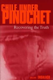 Cover of: Chile Under Pinochet (Pennsylvania Studies in Human Rights) by Mark Ensalaco