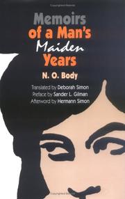Memoirs of a man's maiden years by N. O. Body