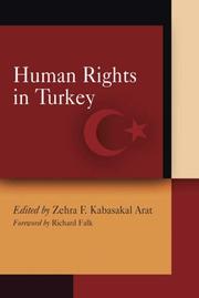 Cover of: Human Rights in Turkey (Pennsylvania Studies in Human Rights) by Zehra F. Kabasakal Arat