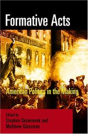 Cover of: Formative Acts: American Politics in the Making