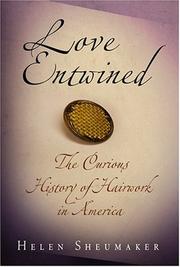 Cover of: Love Entwined by Helen Sheumaker