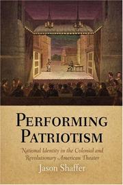 Performing patriotism by Jason Shaffer