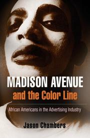 Madison Avenue and the Color Line by Jason Chambers
