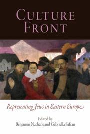 Cover of: Culture Front: Representing Jews in Eastern Europe (Jewish Culture and Contexts)