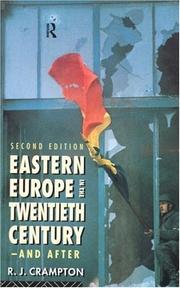 Cover of: Eastern Europe in the twentieth century and after by R. J. Crampton
