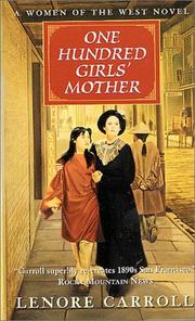 Cover of: One Hundred Girls' Mother (Women of the West Novels