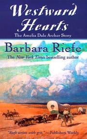 Cover of: Westward Hearts by Barbara Riefe