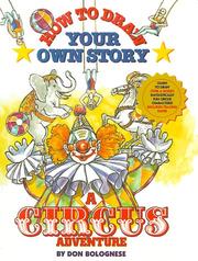 Cover of: A Circus Adventure: How to Draw Your Own Story, 06 (How to Draw Your Own Story)