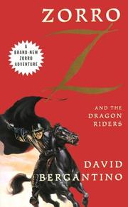 Cover of: Zorro and the Dragon Riders by David Bergantino