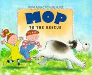 Cover of: Mop to the rescue by Martine Schaap