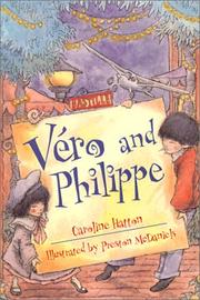 Cover of: Véro and Philippe by Caroline Kim Hatton, Caroline Kim Hatton