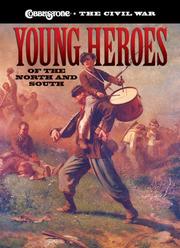 Cover of: Young heroes of the North and South