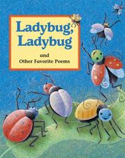 Cover of: Ladybug, Ladybug: And Other Favorite Poems