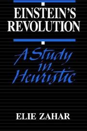 Cover of: Einstein's revolution: a study in heuristic