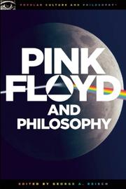 Cover of: Pink Floyd and Philosophy (Popular Culture and Philosophy)