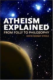 Cover of: Atheism Explained by David Ramsay Steele