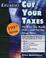 Cover of: Cut Your Taxes