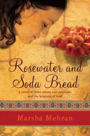 Rosewater and Soda Bread