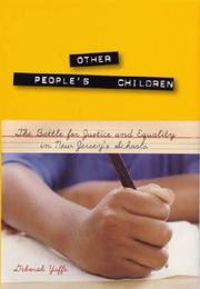 Cover of: Other People's Children: The Battle for Justice and Equality in New Jersey's Schools