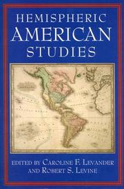 Hemispheric American studies by Caroline Field Levander, Robert S. Levine