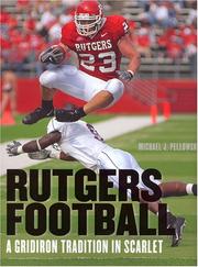 Cover of: Rutgers Football by Michael J. Pellowski