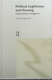 Political legitimacy and housing by Chua, Beng Huat.