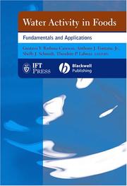 Cover of: Water Activity in Foods: Fundamentals and Applications (Institute of Food Technologists Series)
