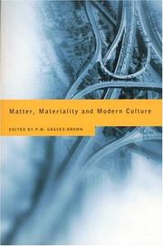 Cover of: Matter, Materiality and Modern Culture by Graves-Brown