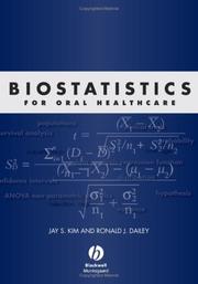 Cover of: Biostatistics for Oral Healthcare